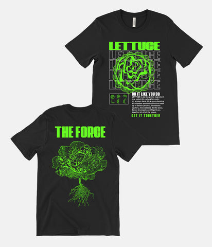 Lettuce The Force Shirt